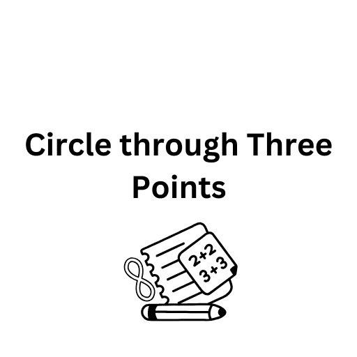 Circle through Three Points 